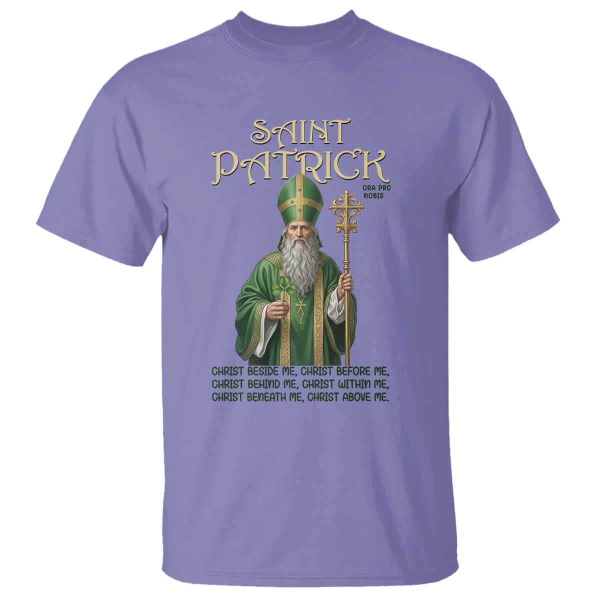 Saint Patrick Ora Pro Nobis T Shirt Irish Christian Prayer