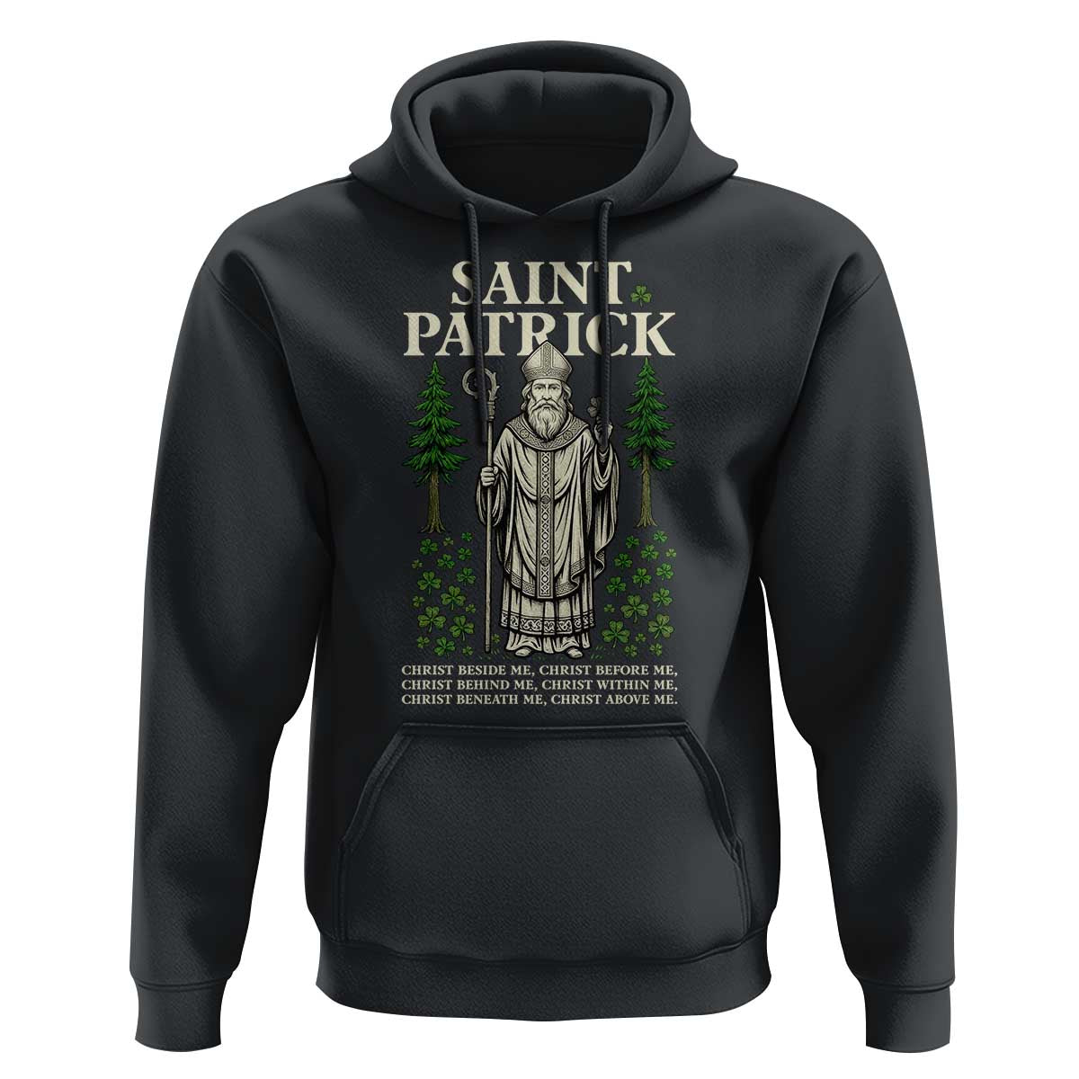 Saint Patrick Breastplate Prayer Hoodie Irish Christian Gift