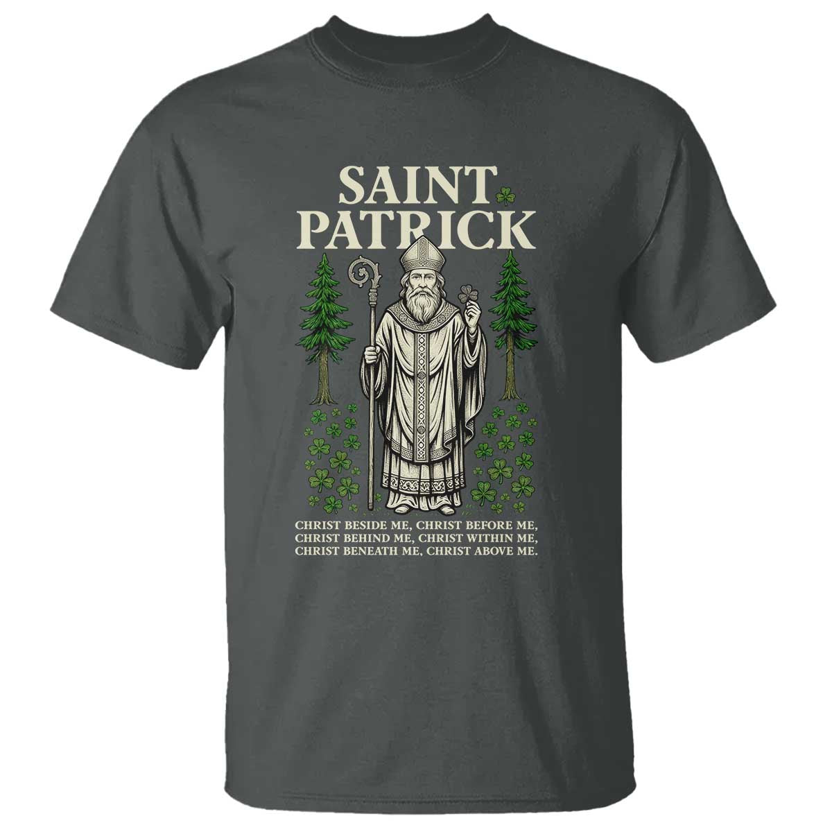 Saint Patrick Breastplate Prayer T Shirt Irish Christian Gift