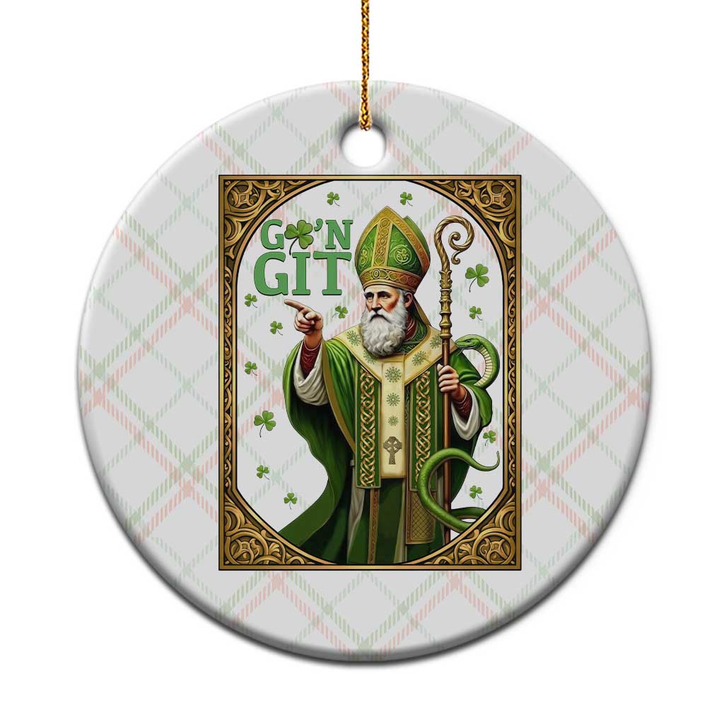 Saint Patrick Go'n Git Ceramic Ornament Funny St Patricks Day Snake Legend