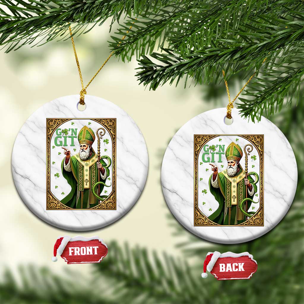 Saint Patrick Go'n Git Ceramic Ornament Funny St Patricks Day Snake Legend