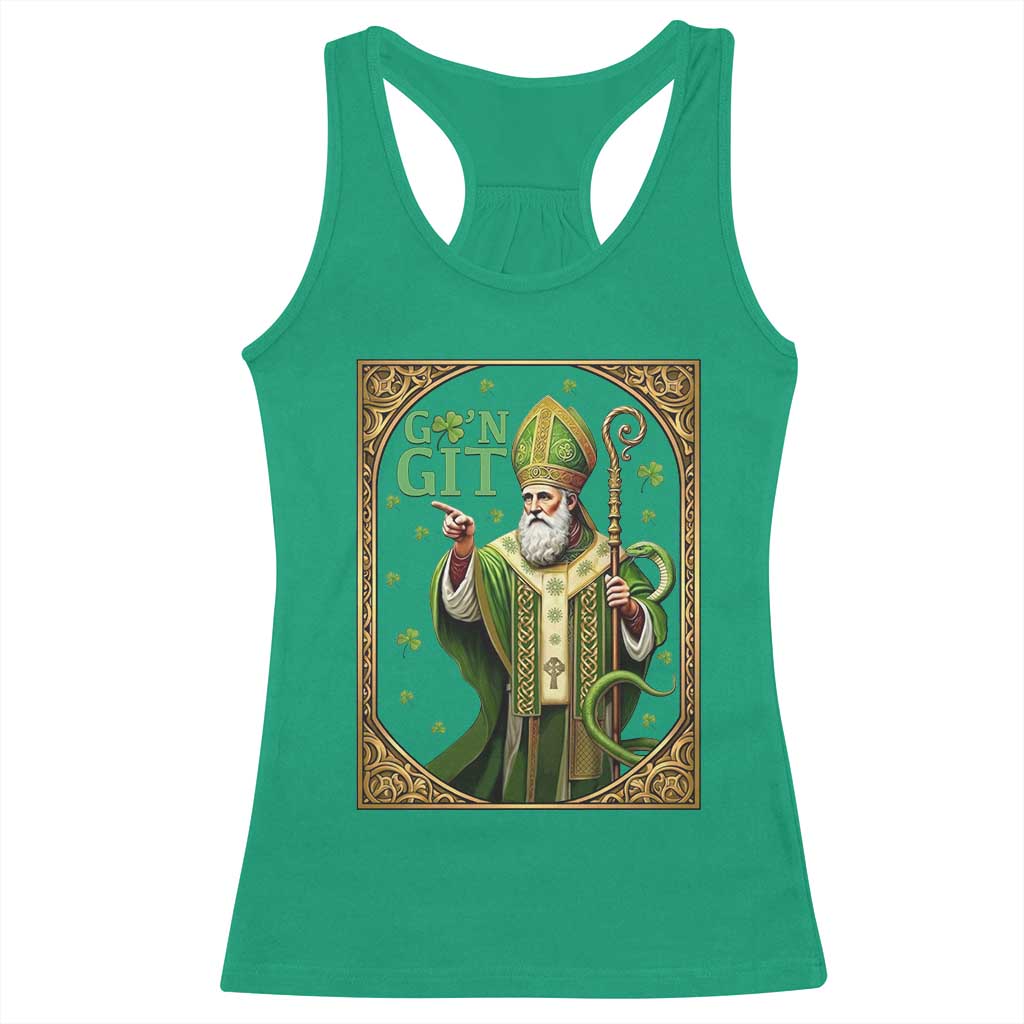 Saint Patrick Go'n Git Racerback Tank Top Funny St Patricks Day Snake Legend