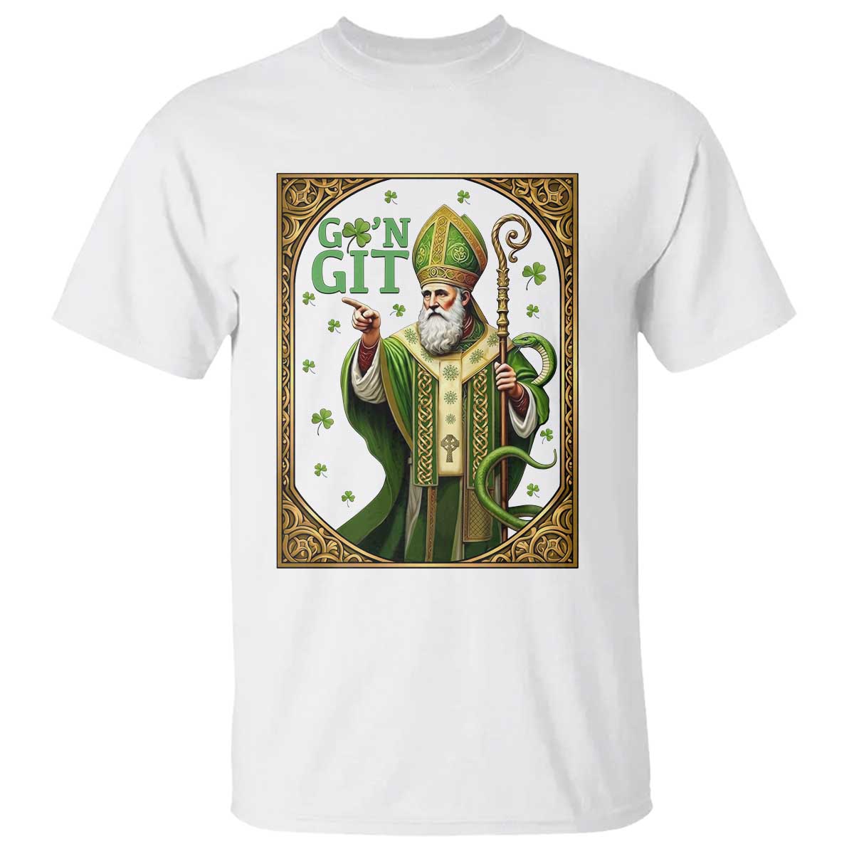 Saint Patrick Go'n Git T Shirt Funny St Patricks Day Snake Legend