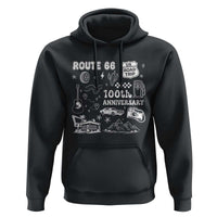 Route Highway 66 100th Anniversary Hoodie The Mother Road Centennial