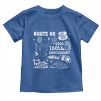 Route Highway 66 100th Anniversary Toddler T Shirt The Mother Road Centennial