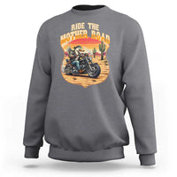 Funny Route Highway 66 Goose Biker Sweatshirt Ride The Mother Road