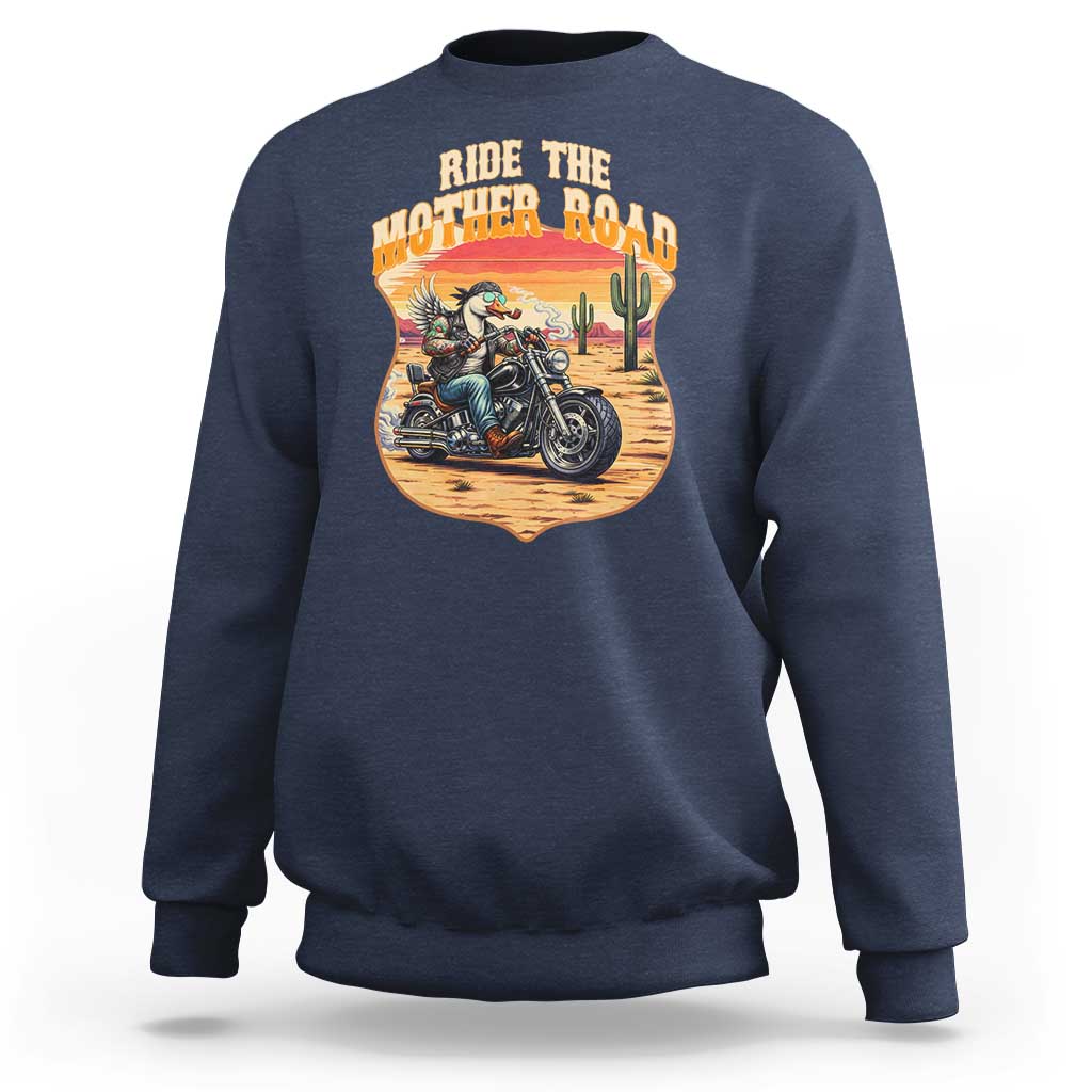 Funny Route Highway 66 Goose Biker Sweatshirt Ride The Mother Road