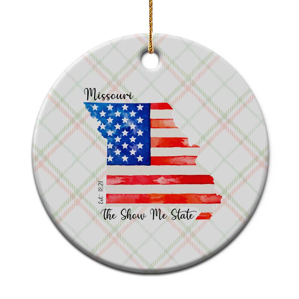 The Show Me State Est 1821 Ceramic Ornament Proud Missourian Gift