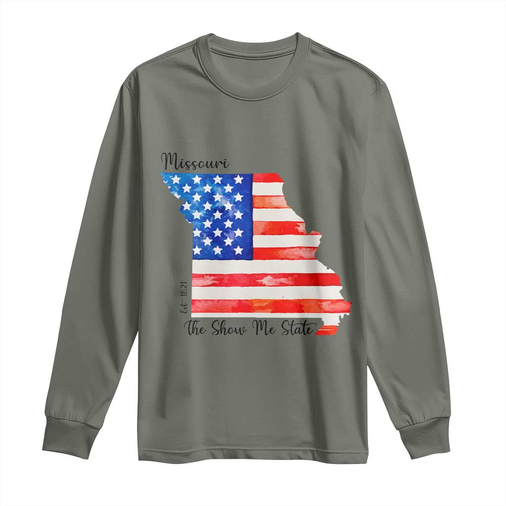 The Show Me State Est 1821 Long Sleeve Shirt Proud Missourian Gift
