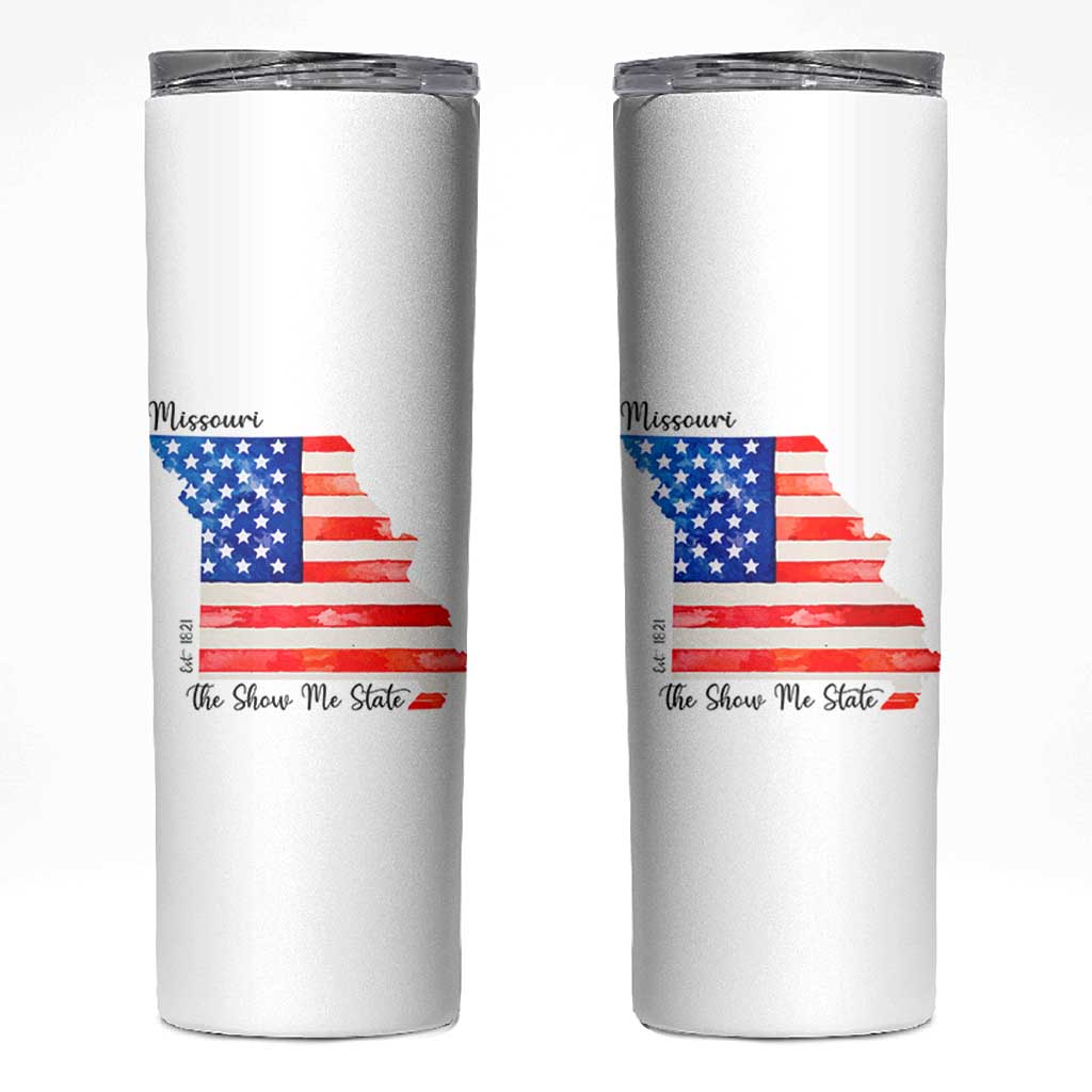 The Show Me State Est 1821 Skinny Tumbler Proud Missourian Gift
