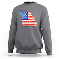 The Show Me State Est 1821 Sweatshirt Proud Missourian Gift