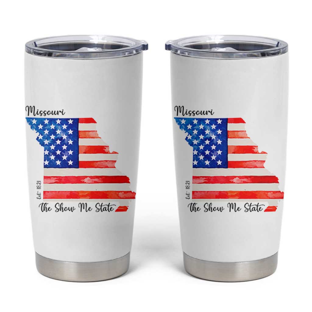 The Show Me State Est 1821 Tumbler Cup Proud Missourian Gift