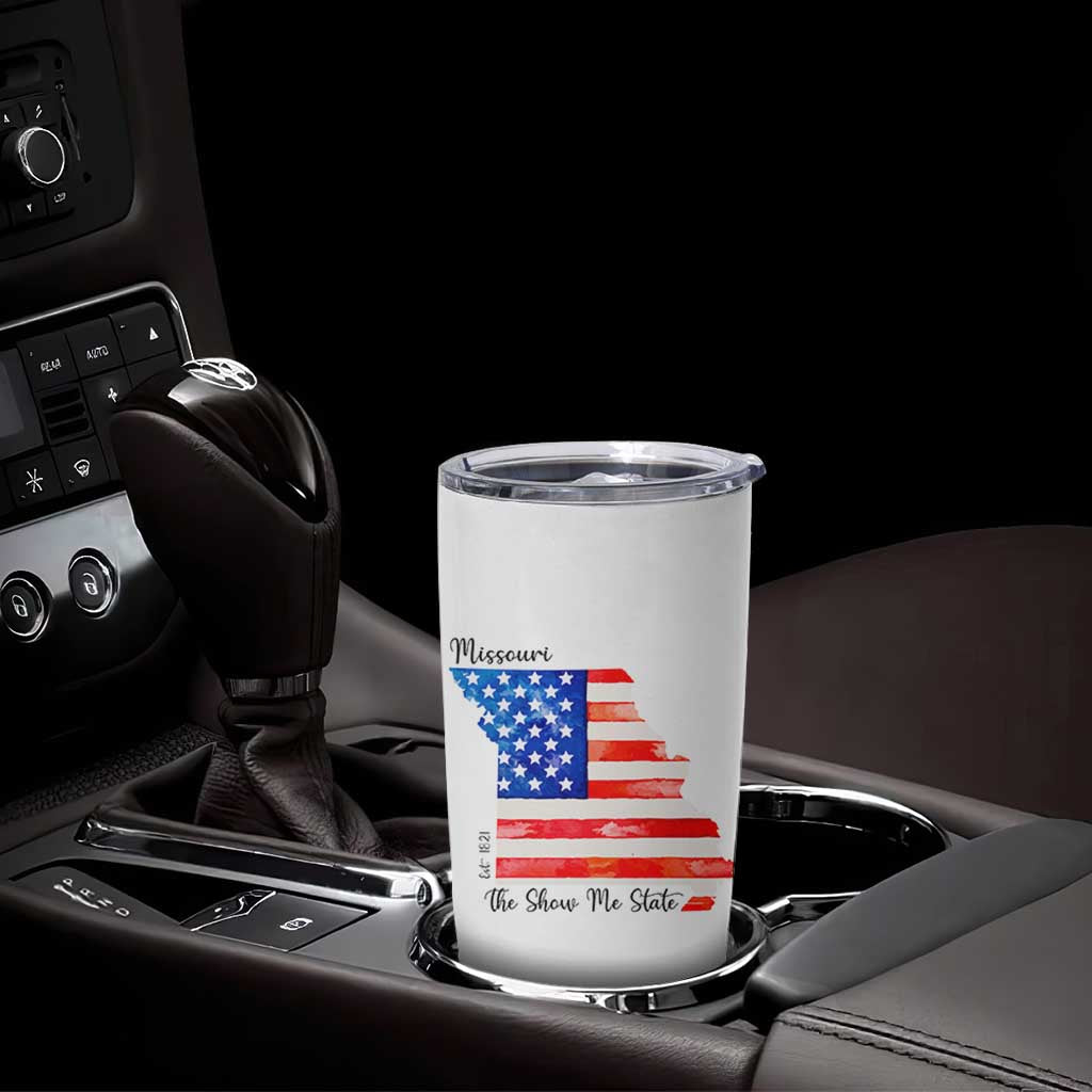 The Show Me State Est 1821 Tumbler Cup Proud Missourian Gift