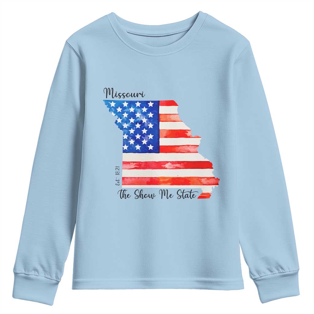 The Show Me State Est 1821 Youth Sweatshirt Proud Missourian Gift