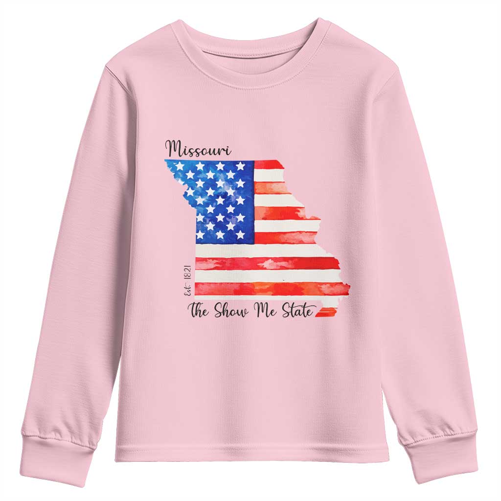 The Show Me State Est 1821 Youth Sweatshirt Proud Missourian Gift