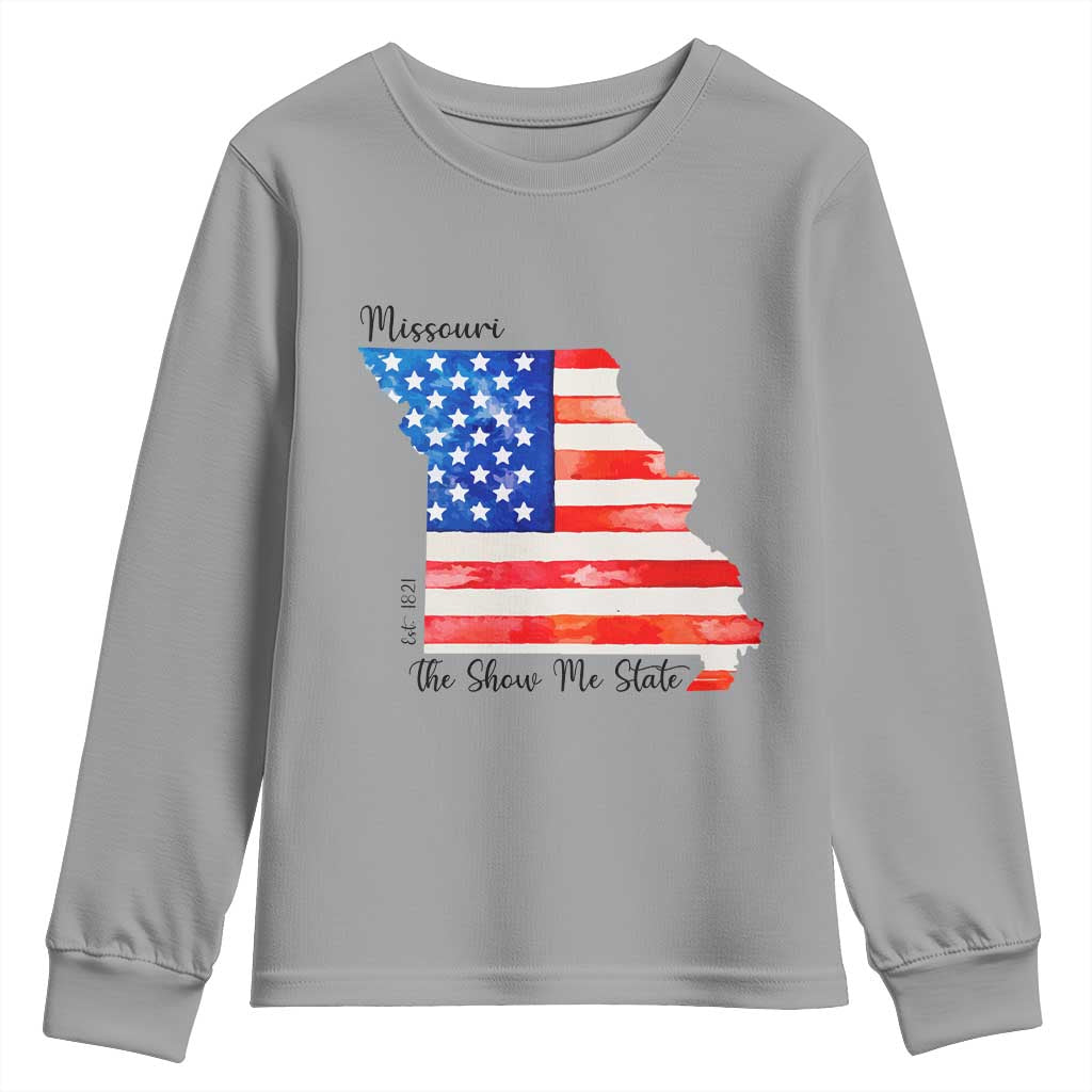 The Show Me State Est 1821 Youth Sweatshirt Proud Missourian Gift
