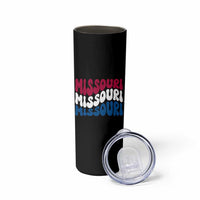 The Show Me State Pride Skinny Tumbler Gift For Missouri Lovers