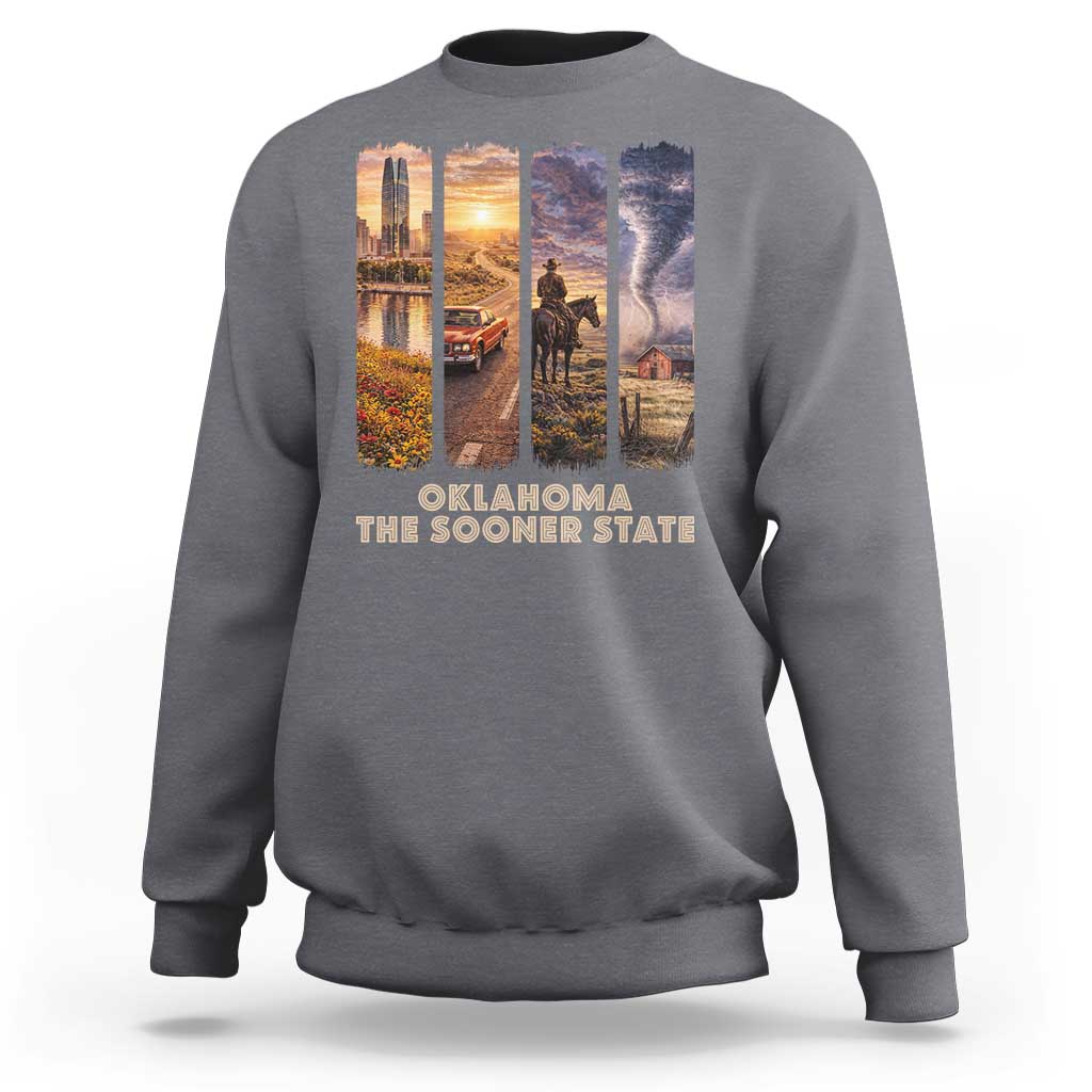 The Sooner State Pride Sweatshirt Gift for Oklahomans