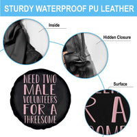 Dirty Joke Gag Gift Spare Tire Cover Need Two Male Volunteers For A Threesome