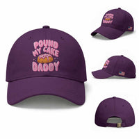 Funny Adult Humor Baseball Cap Pound My Cake Daddy