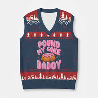 Funny Adult Humor V-Neck Knit Sweater Vest Pound My Cake Daddy