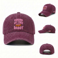 Funny Adult Humor Washed Cotton Baseball Cap Pound My Cake Daddy