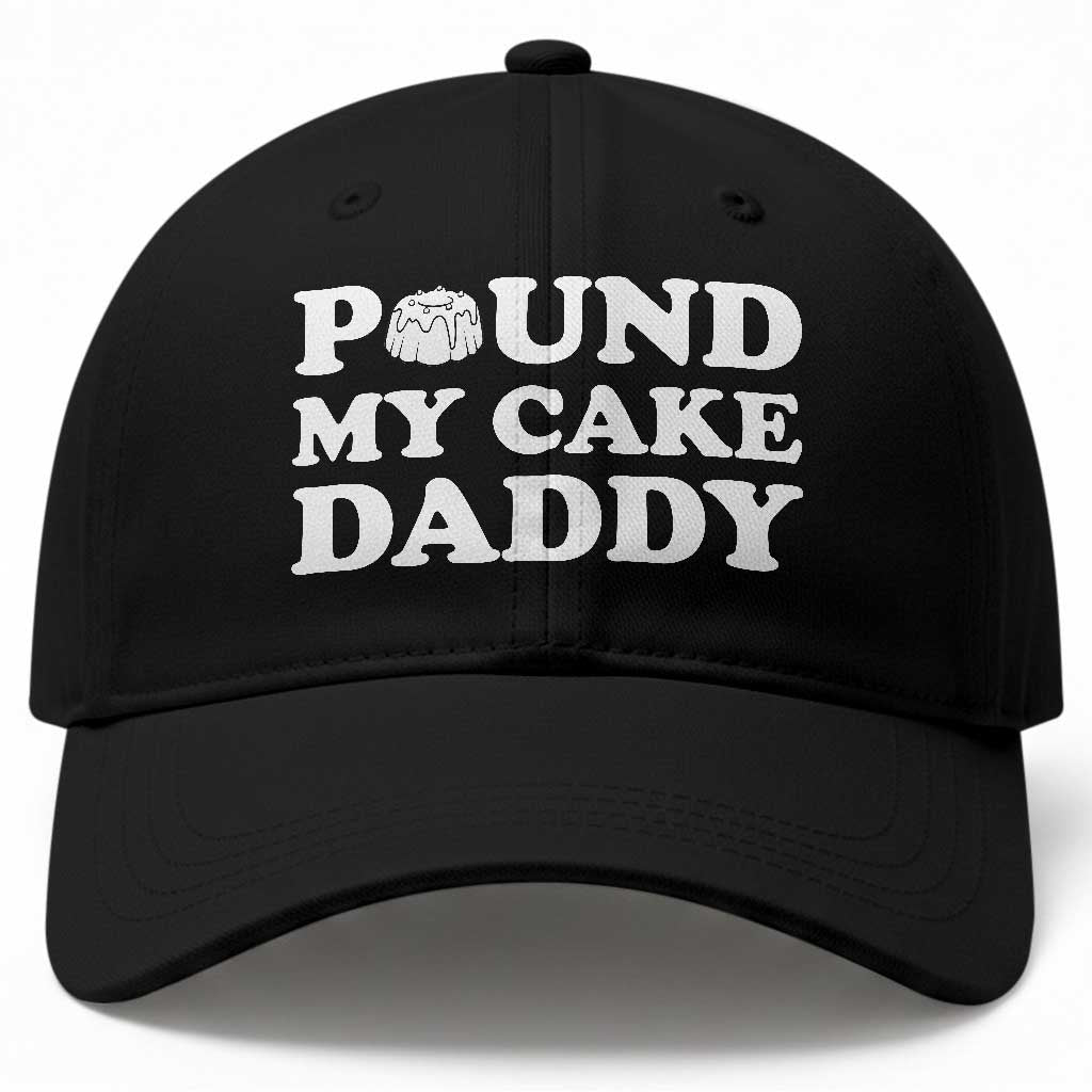 Funny Baking Pun Adult Humor Baseball Cap Pound My Cake Daddy