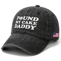 Funny Baking Pun Adult Humor Washed Cotton Baseball Cap Pound My Cake Daddy