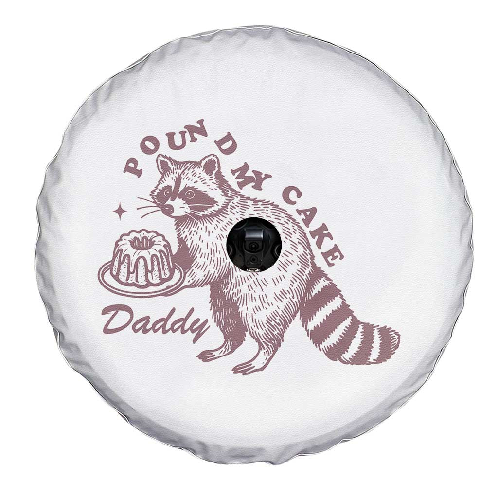 Funny Raccoon Adult Humor Gag Gift Spare Tire Cover Pound My Cake Daddy