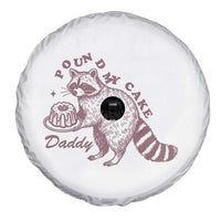 Funny Raccoon Adult Humor Gag Gift Spare Tire Cover Pound My Cake Daddy