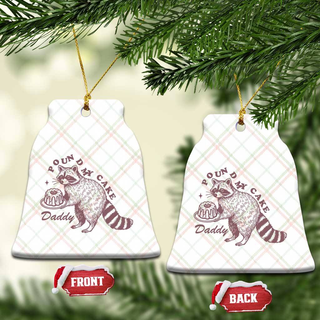 Funny Raccoon Adult Humor Gag Gift Ceramic Ornament Pound My Cake Daddy