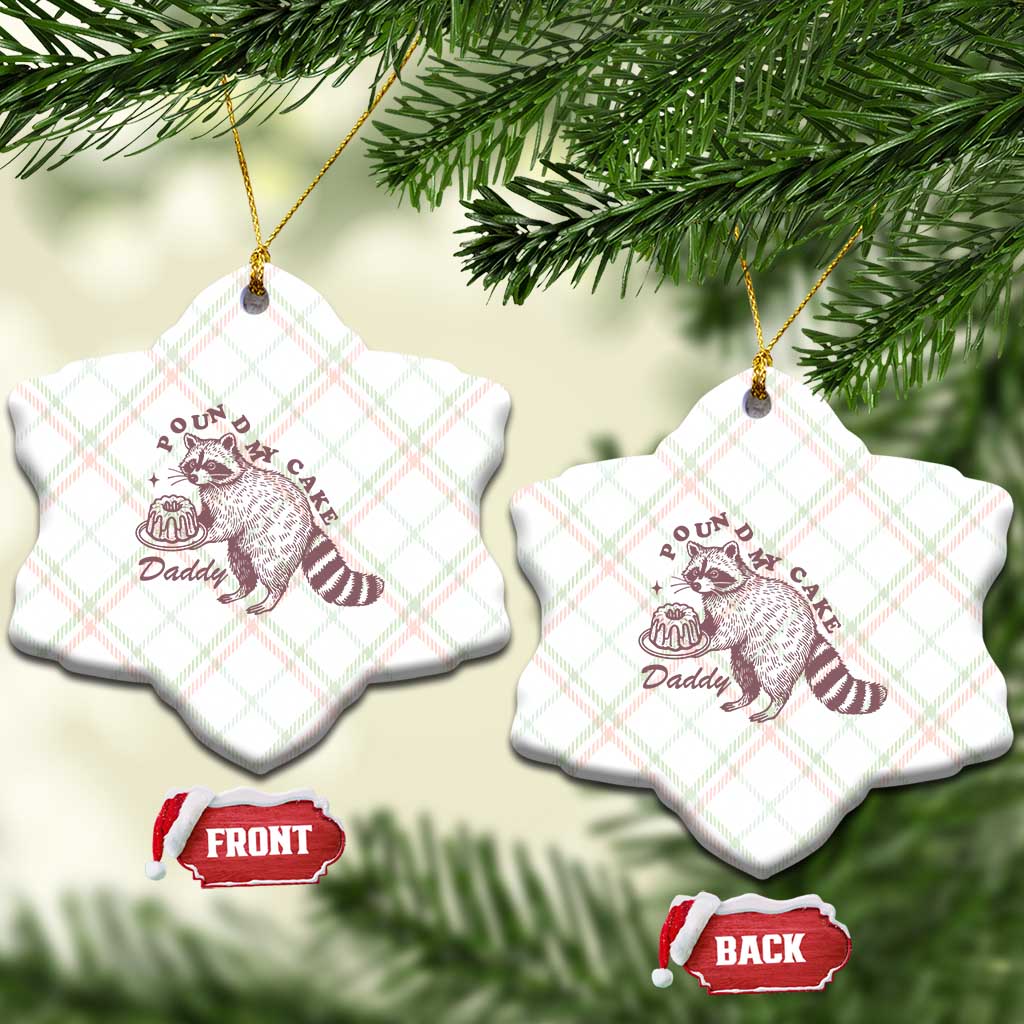 Funny Raccoon Adult Humor Gag Gift Ceramic Ornament Pound My Cake Daddy