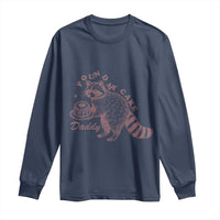 Funny Raccoon Adult Humor Gag Gift Long Sleeve Shirt Pound My Cake Daddy