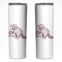 Funny Raccoon Adult Humor Gag Gift Skinny Tumbler Pound My Cake Daddy