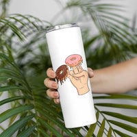 2 In The Pink 1 In The Stink Skinny Tumbler Funny Donut Adult Humor