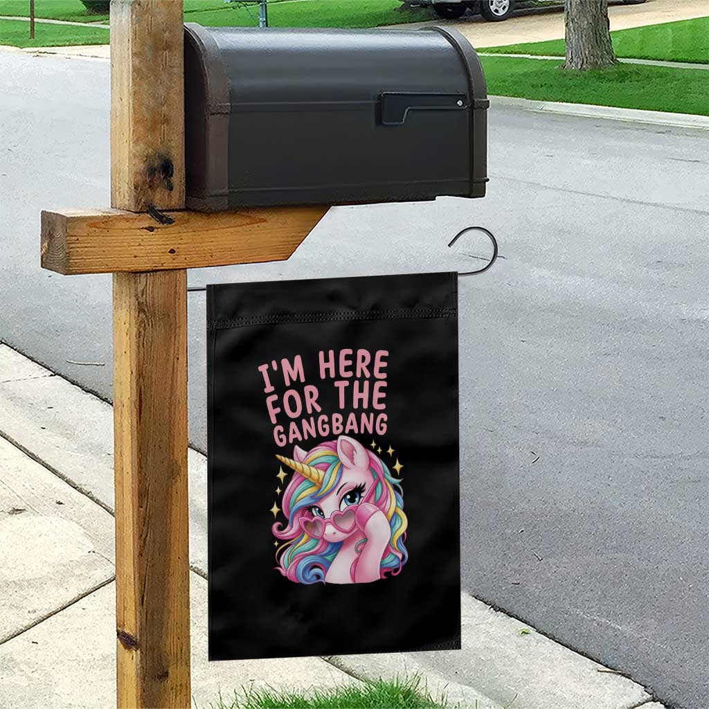 Funny Adult Humor Garden Flag I Am Here For The Gangb*ng
