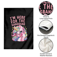 Funny Adult Humor Garden Flag I Am Here For The Gangb*ng