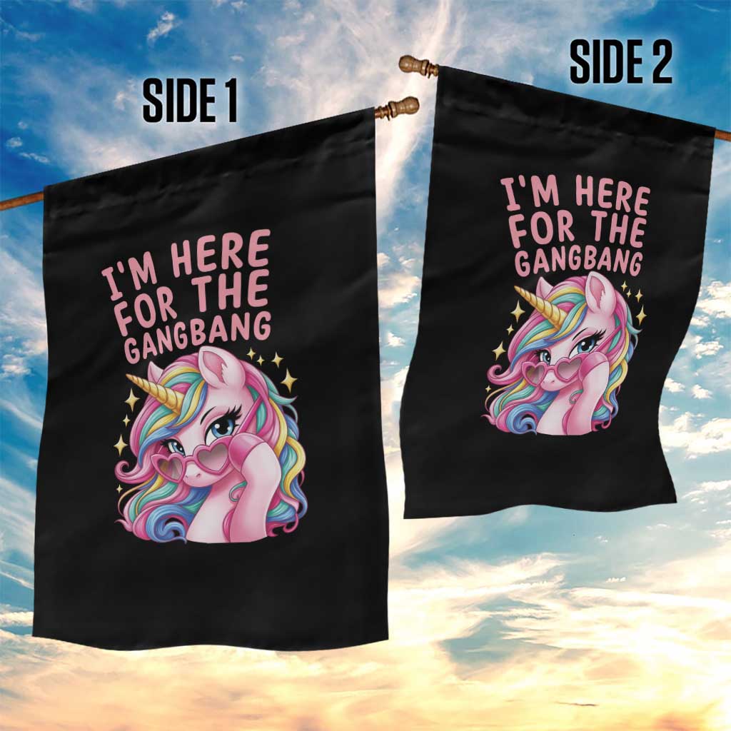 Funny Adult Humor Garden Flag I Am Here For The Gangb*ng