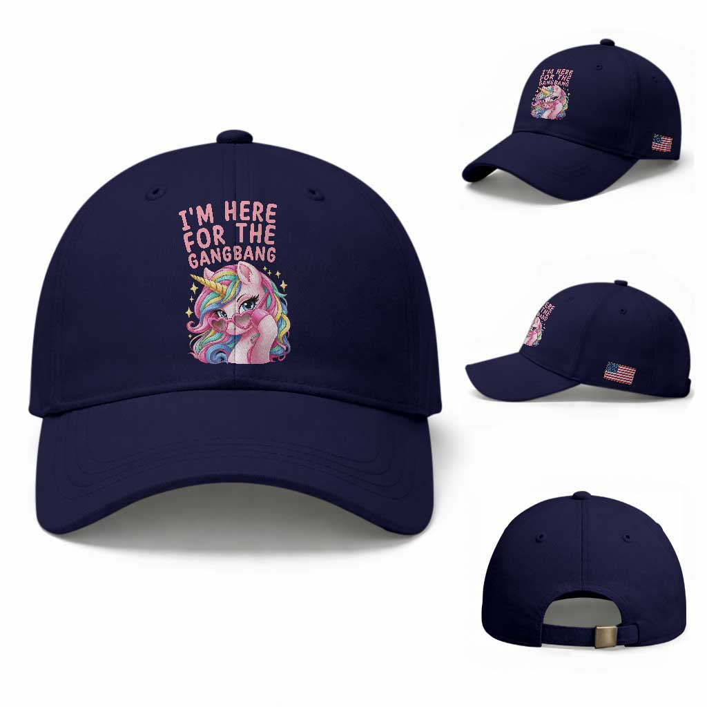 Funny Adult Humor Baseball Cap I Am Here For The Gangb*ng