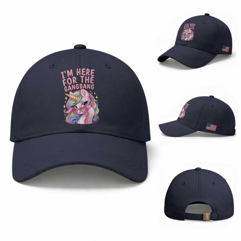 Funny Adult Humor Baseball Cap I Am Here For The Gangb*ng