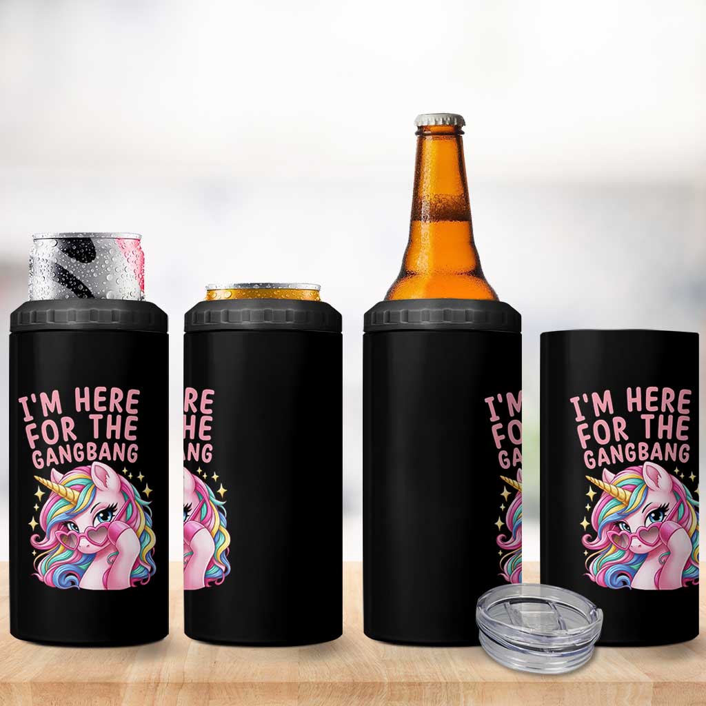 Funny Adult Humor 4 in 1 Can Cooler Tumbler I Am Here For The Gangb*ng