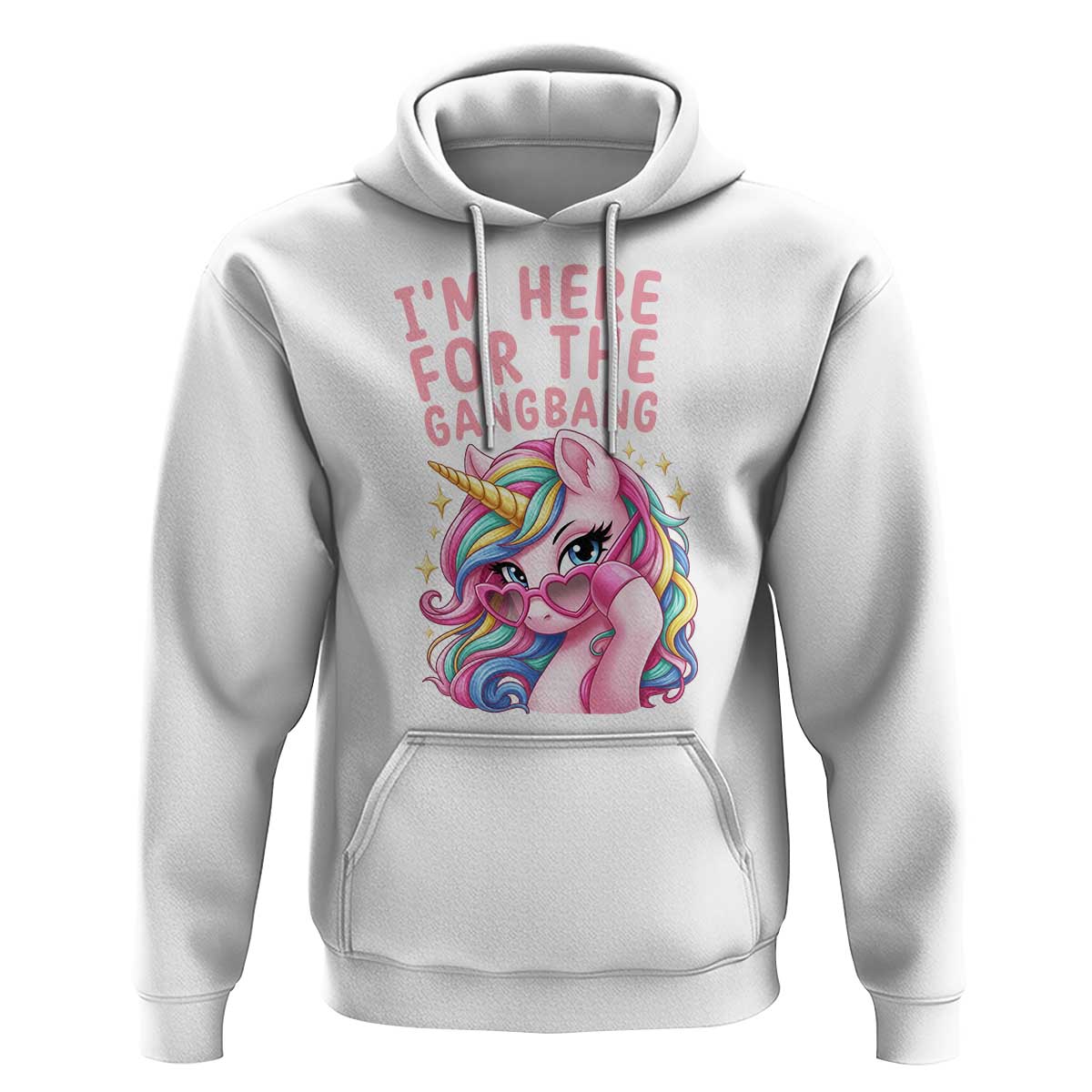 Funny Adult Humor Hoodie I Am Here For The Gangb*ng
