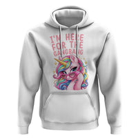Funny Adult Humor Hoodie I Am Here For The Gangb*ng