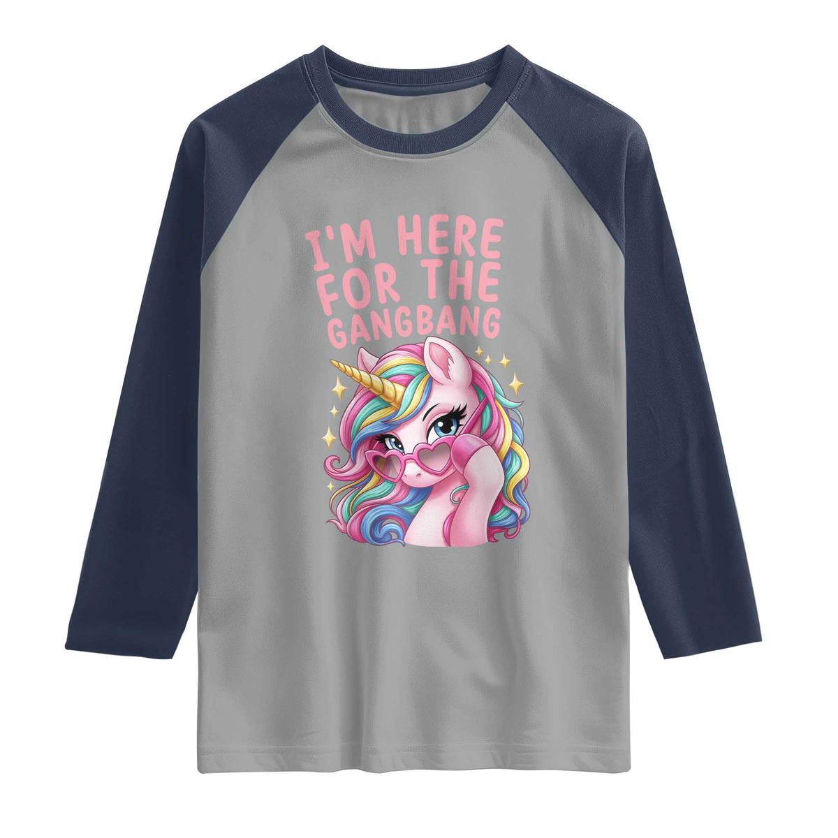 Funny Adult Humor Raglan Shirt I Am Here For The Gangb*ng