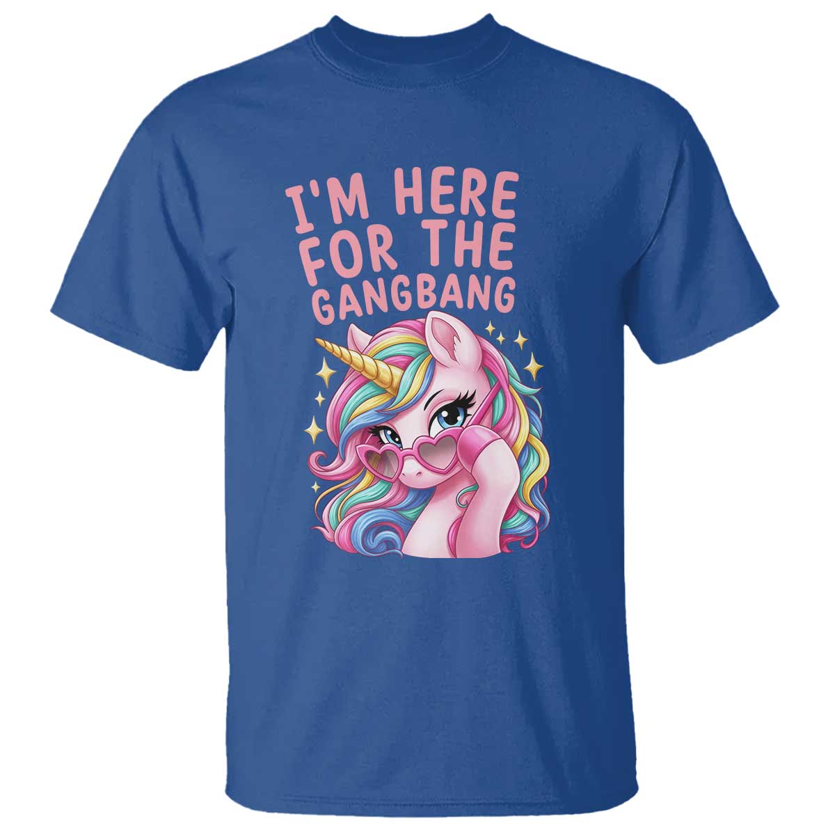 Funny Adult Humor T Shirt I Am Here For The Gangb*ng