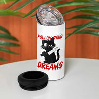 Killer Black Cat Halloween 4 in 1 Can Cooler Tumbler Follow Your Dreams
