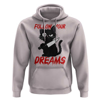 Killer Black Cat Halloween Hoodie Follow Your Dreams - Wonder Print Shop