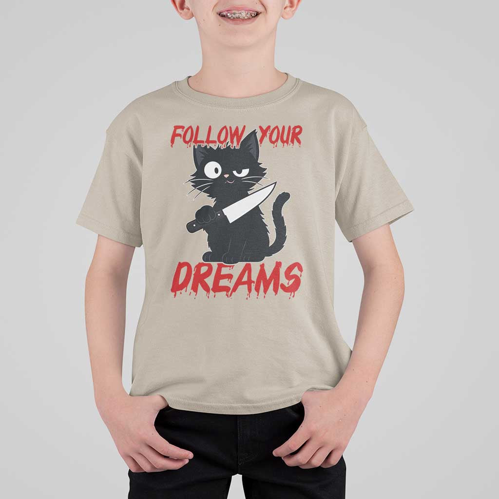 Killer Black Cat Halloween T Shirt For Kid Follow Your Dreams - Wonder Print Shop