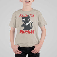 Killer Black Cat Halloween T Shirt For Kid Follow Your Dreams - Wonder Print Shop