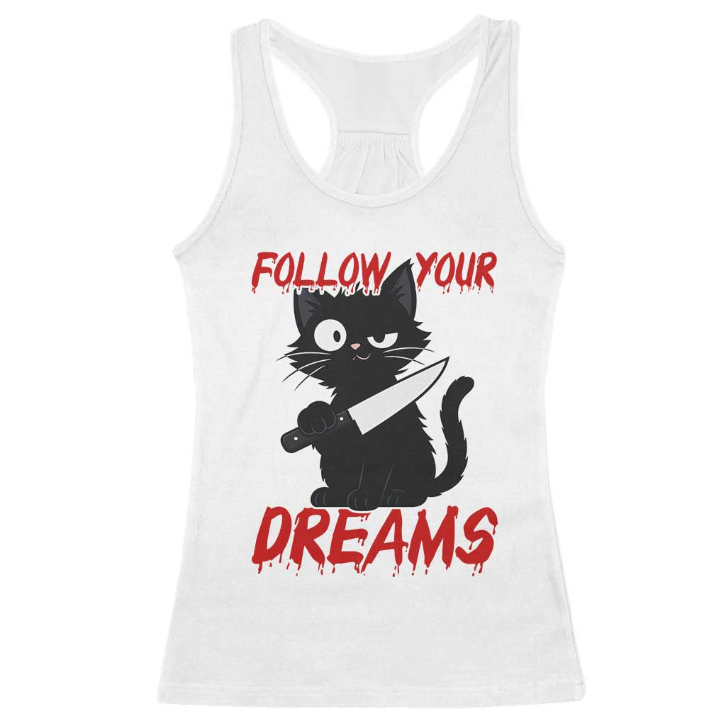 Killer Black Cat Halloween Racerback Tank Top Follow Your Dreams - Wonder Print Shop